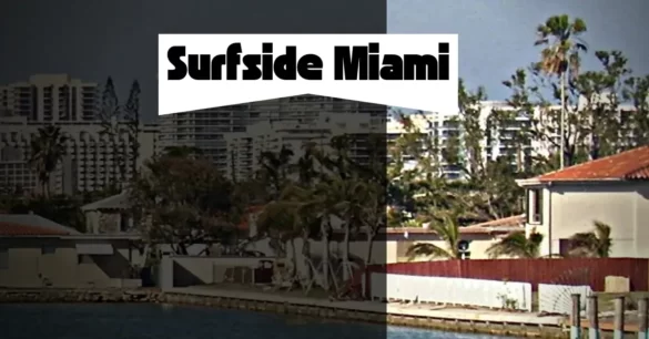 Is Surfside A Nice Area In Miami