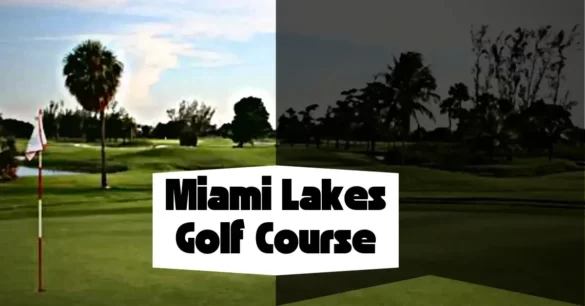 Miami Lakes Golf Course